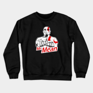 Mr. Mean Crewneck Sweatshirt